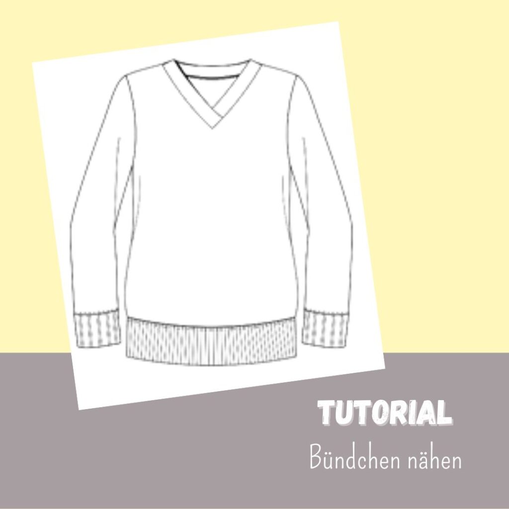 Tutorial: Bündchen nähen